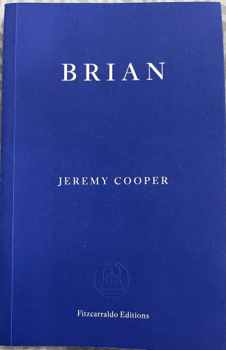 Cover of Brian by Jeremy Cooper. Blue cover, white lettering.