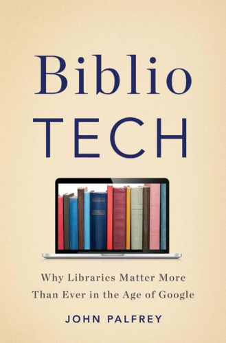 In BiblioTech, educator and technology expert John Palfrey argues that anyone seeking to participate in the 21st century needs to understand how to find and use the vast stores of information available online. And libraries, which play a crucial role in making these skills and information available, are at risk. In order to survive our rapidly modernizing world and dwindling government funding, libraries must make the transition to a digital future as soon as possible -- by digitizing print material and ensuring that born-digital material is publicly available online. Not all of these changes will be easy for libraries to implement. But as Palfrey boldly argues, these modifications are vital if we hope to save libraries and, through them, the American democratic ideal.