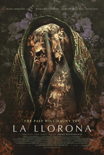 Film poster for La Llorona showing a woman with her face covered by a flowery veil and hood. 