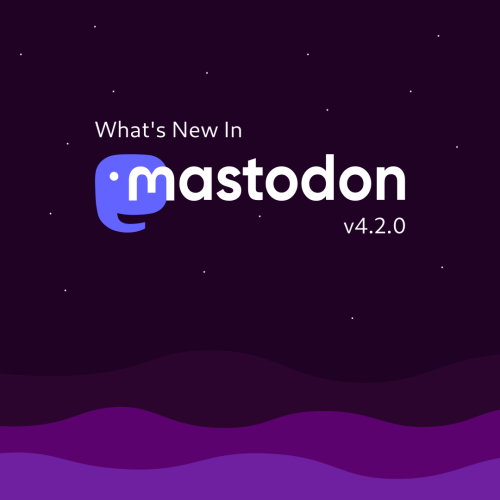 The purplish night sky of stars scattered about as it all illuminates over the calm waters below with a Mastodon logo center over top with text that says, What's New In v4.2.0.
