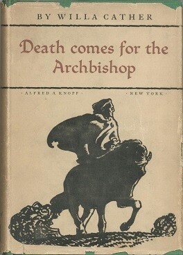 1st edition cover of Death Comes for the Archbishop by Willa Cather, with a shadowy man on horseback. By Unknown - https://www.abebooks.co.uk/servlet/BookDetailsPL?bi=30079267742, Public Domain, https://en.wikipedia.org/w/index.php?curid=19486758