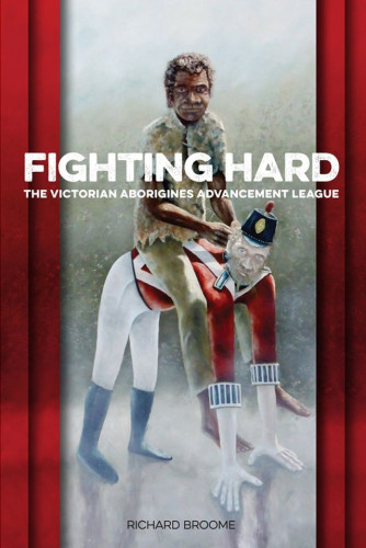 This work discusses how the League influenced the fight for civil rights and took a stand against the government’s assimilation policy and how its national significance is marked by the League’s leadership where, from the 1970s, many community heroes became role models for Aboriginal youth. Additionally, this study shows how the League has proven that, despite the pervasive mythology, Aboriginal people can successfully govern their own organizations and that the League has proven its capacity for managing good governance while maintaining Aboriginal cultural values.
About the Author
Richard Broome is the emeritus professor in history at La Trobe University. He is the author of eight books, including the award-winning Aboriginal Victorians: A History Since 1800 and Aboriginal Australians: A History Since 1788.
Excerpt. © Reprinted by permission. All rights reserved.
Fighting Hard
The Victorian Aborigines Advancement League
By Richard Broome
Aboriginal Studies Press
Copyright © 2015 Richard Broome
All rights reserved.
ISBN: 978-1-922059-86-4 
Contents
Acknowledgments, 
Preface, 
Part One: A 'radical hope' imagined, 
1 The birth of Yorta Yorta activism, 
2 Aboriginal Melbourne, 
3 Rocket testing launches the League, 
Part Two: A duet in white and black, 
4 The League's formative years, 
5 Welfare and service frameworks, 
6 Fighting assimilation, 
Part Three: A radical hope realised — Aboriginal community control, 
7 Black power turmoil, 
8 Bruce McGuinness takes charge, 
