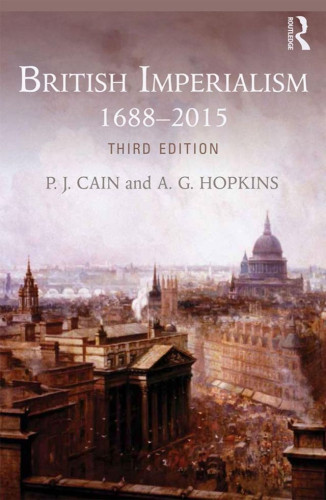 Employing their concept of 'gentlemanly capitalism', the authors draw imperial and domestic British history together to show how the shape of the nation and its economy depended on international and imperial ties, and how these ties were undone to produce the post-colonial world of today. Containing a significantly expanded and updated Foreword and Afterword, this third edition assesses the development of the debate since the book’s original publication, discusses the imperial era in the context of the controversy over globalization, and shows how the study of the age of empires remains relevant to understanding the post-colonial world. Covering the full extent of the British empire from China to South America and taking a broad chronological view from the seventeenth century to post-imperial Britain today, British Imperialism: 1688–2015 is the perfect read for all students of imperial and global history.