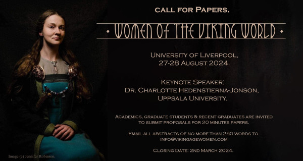Information banner for the upcoming conference Women of the Viking World at University of Liverpool August 27–28, 2024.