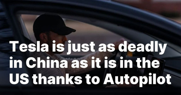 "Tesla is just as deadly in China as it is in the US thanks to Autopilot" text laid over an image of a man driving a Tesla