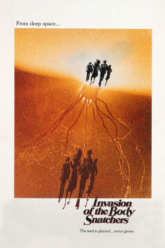 Movie poster for 1978's Invasion of the Body Snatchers. White border, top says "From deep space..." and the bottom has the movie title and "The seed is planted.. terror grows". The center graphic is orange going outwards to white and black silhouettes of humanoid creatures running.