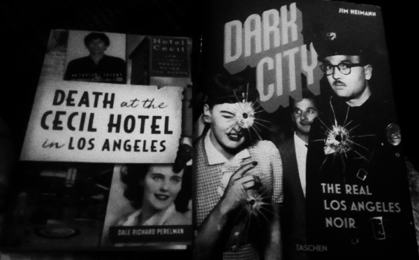Book covers - 
Death at the Cecil Hotel in Los Angeles.
Dark City- the real Los Angeles Noir. 
