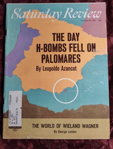 Cover of Saturday Review:

The Day H-Bombs Fell on Palomares
By Leopoldo Azoncot

map of Iberian peninsula with crosshairs on southern coast where the crash occurred

(photo from eBay)